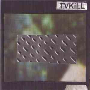TVKill - The Version You've Never Seen album