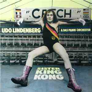 Udo Lindenberg & Das Panik-Orchester - Sister King Kong album