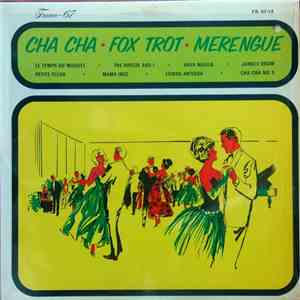 Unknown Artist - Cha Cha - Fox Trot - Merengue album