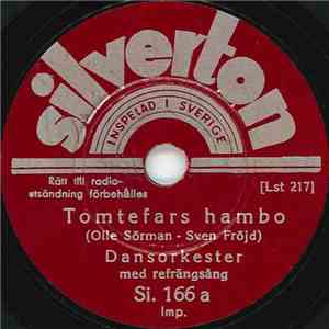 Unknown Artist - Tomtefars Hambo / Ett Skepp Kommer Lastat album