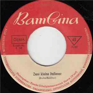 Unknown Artist - Zwei Kleine Italiener / Ein Herz Kann Man Nicht Kaufen album