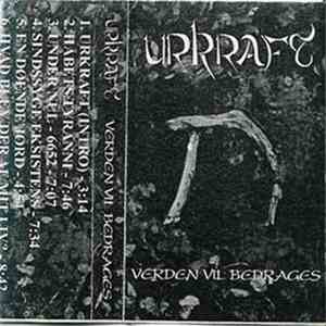 Urkraft - Verden Vil Bedrages album