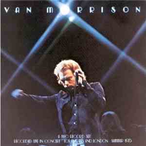 Van Morrison - It's Too Late To Stop Now album