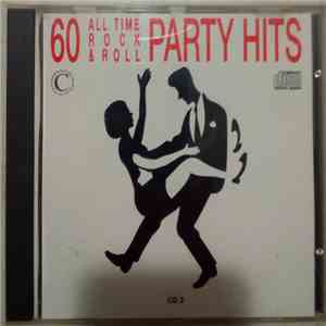 Various - 60 Party Hits All Time Rock & Roll album
