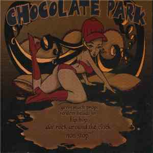 Various - Chocolate Park album