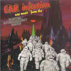 Various - Ear Infection - New Music from the Elektra Entertainment group album