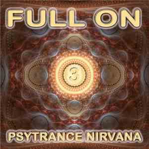 Various - Full On Psytrance Nirvana 3 album