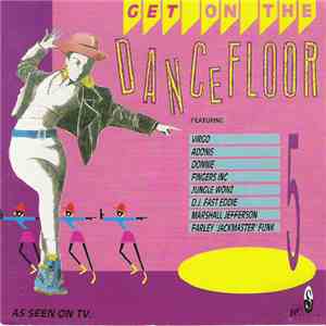 Various - Get On The Dance Floor Volume 5 album