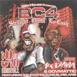 Various - Ill At Will Mixtape Vol.2 (BC4 - Straight Outta Lo-Cash) album