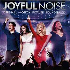 Various - Joyful Noise (Original Motion Picture Soundtrack) album