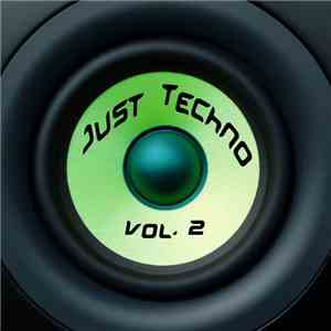 Various - Just Techno Vol. 2 album