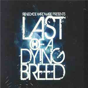 Various - Last Of A Dying Breed album