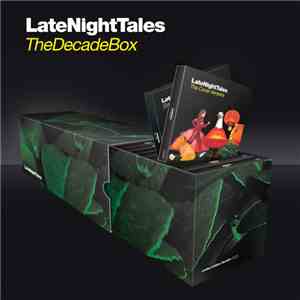 Various - LateNightTales - TheDecadeBox album