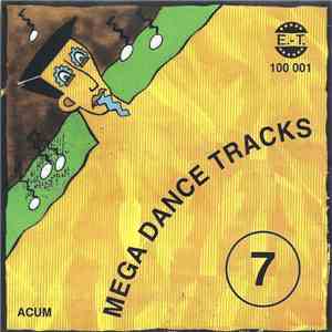 Various - Mega Dance Tracks 7 album