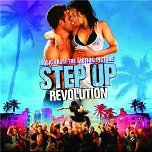 Various - Music From The Motion Picture Step Up Revolution album