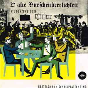 Various - O Alte Burschenherrlichkeit album
