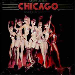 Various - Original Cast Album Chicago A Musical Vaudeville album