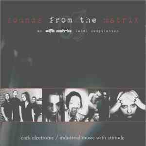 Various - Sounds From The Matrix 03 album