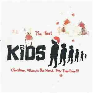 Various - The Best Kids Christmas Album In The World Ever Ever Ever!!! album