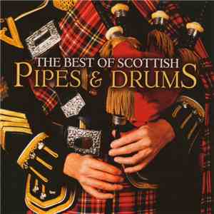 Various - The Best Of Scottish Pipes & Drums album