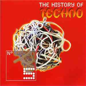 Various - The History Of Techno Part 5 album
