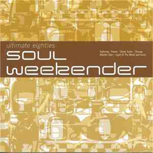 Various - Ultimate Eighties Soul Weekender album