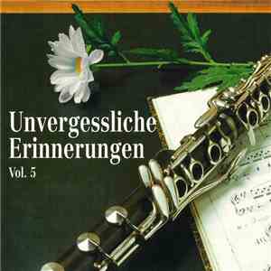 Various - Unvergessliche Erinnerungen Vol. 5 album