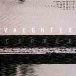 Vaughtex - C I P H E R album