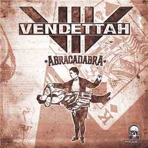 Vendettah - Abracadabra album