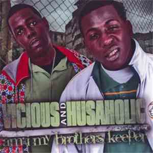 Vicious  & Husaholic - Am I My Brothers Keeper album