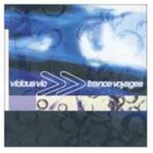 Vicious Vic - Trance Voyages album