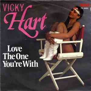Vicky Hart - Love The One You're With album