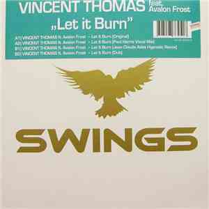 Vincent Thomas Feat. Avalon Frost - Let It Burn album