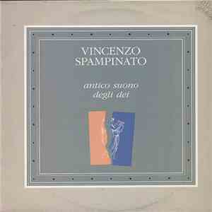 Vincenzo Spampinato - Antico Suono Degli Dei album