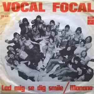 Vocal Focal - Lad Mig Se Dig Smile album