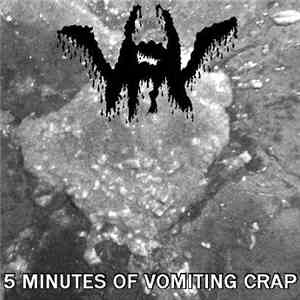 VRV - 5 Minutes Of Vomiting Crap album