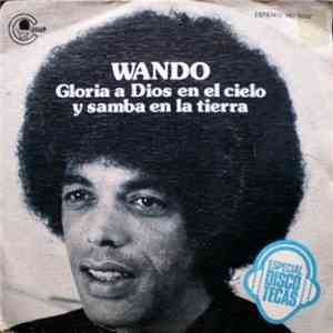 Wando - Gloria A Dios En El Cielo Y Samba En La Tierra album