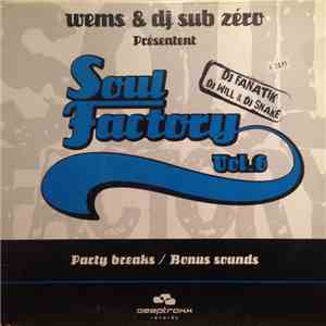 Wems & DJ Sub Zero - Soul Factory Vol. 6 album