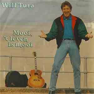 Will Tura - Mooi, 't Leven Is Mooi (Get Me Some Help) / De Kantwerkster album