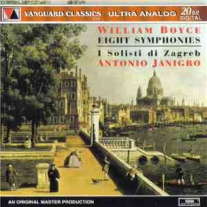 William Boyce - Antonio Janigro, I Solisti Di Zagreb - Eight Symphonies album