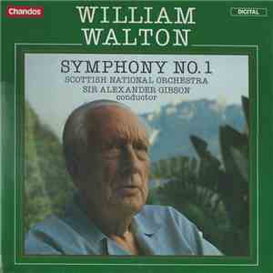 William Walton, Scottish National Orchestra, Sir Alexander Gibson - Symphony No. 1 album