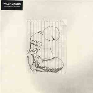 Willy Mason - Hard Hand To Hold EP album