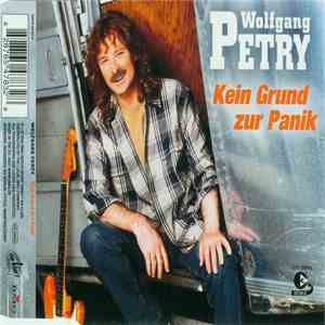Wolfgang Petry - Kein Grund Zur Panik album