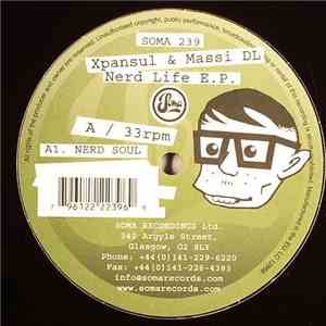 Xpansul & Massi DL - Nerd Life E.P. album