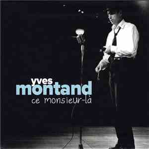 Yves Montand - Ce Monsieur-là album