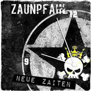 Zaunpfahl - Neue Zaiten album