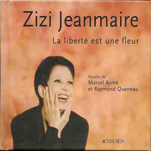 Zizi Jeanmaire - La Liberté Est Une Fleur album