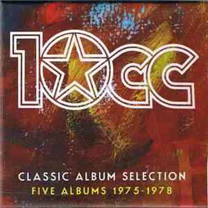 10cc - Classic Album Selection album