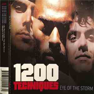 1200 Techniques - Eye Of The Storm album
