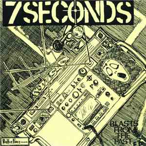 7 Seconds - Blasts From The Past E.P. album
